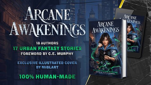 The anthology team for Arcane Awakenings is so happy to announce that our project has earned Kickstarter's 