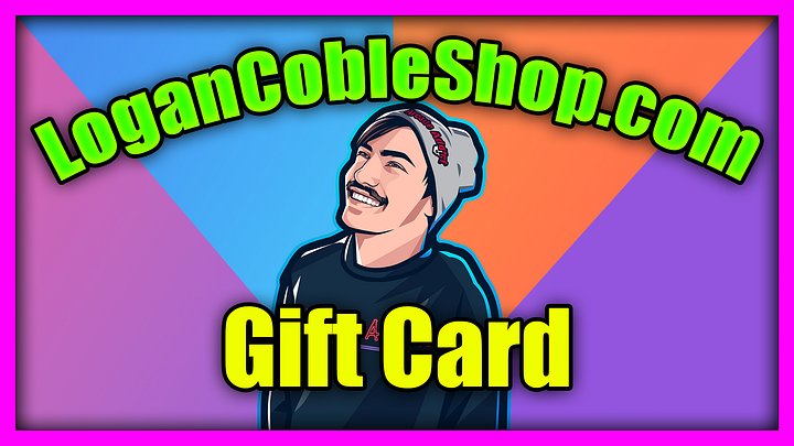 LoganCobleShop.com Gift Card! product image (1)
