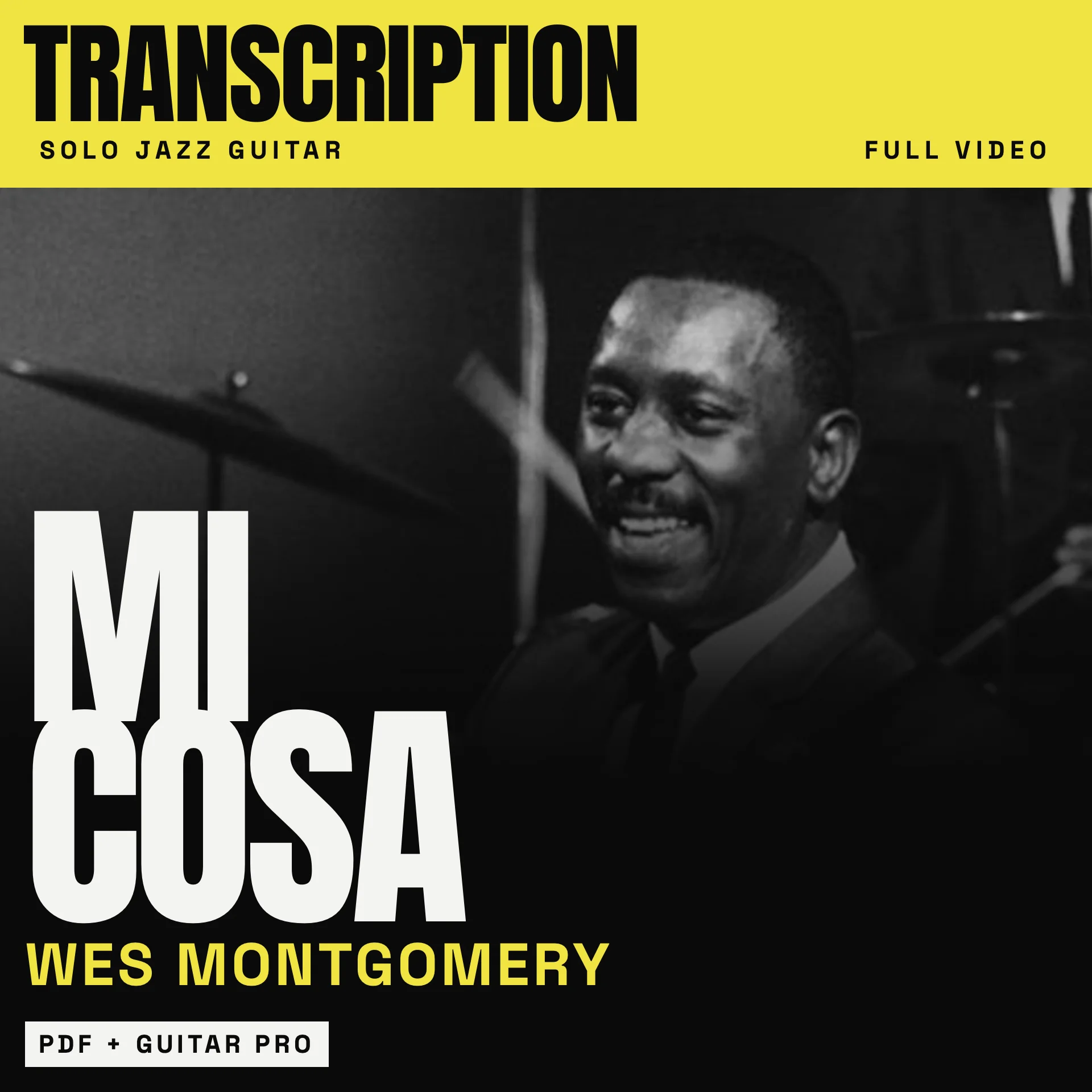 Wes Montgomery – Mi Cosa | Solo Jazz Guitar Transcription (PDF + Guitar Pro TAB) product image (1)