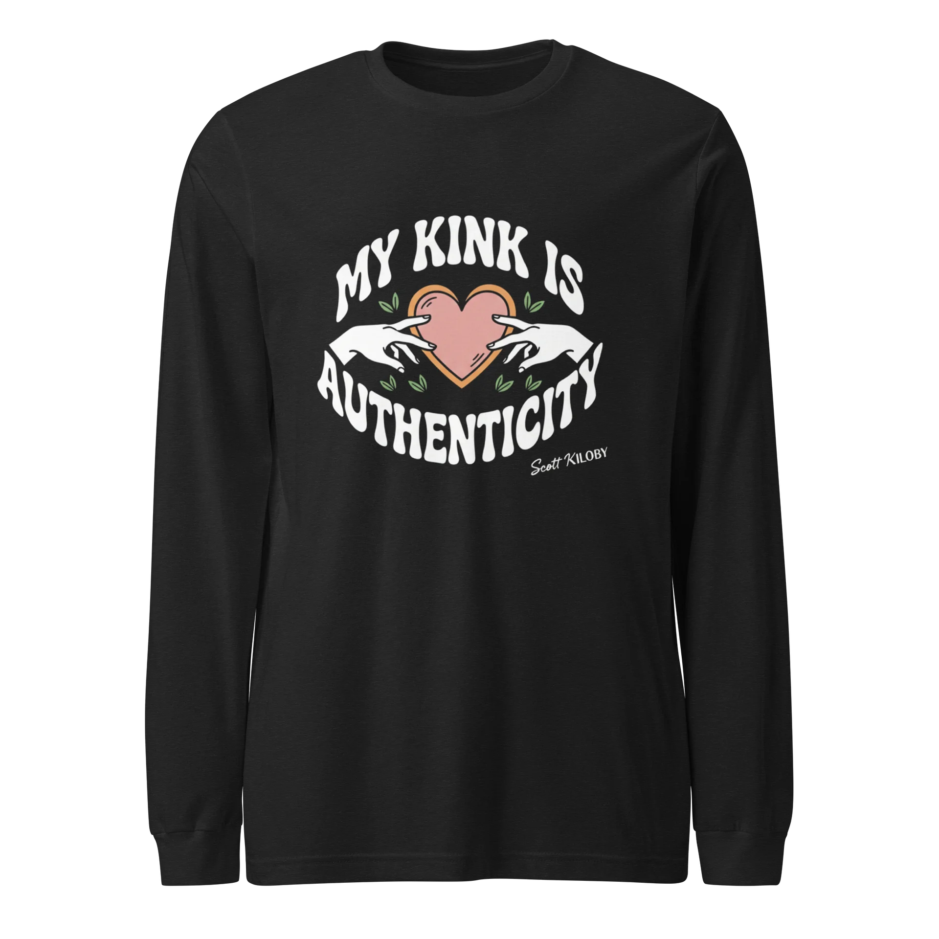 “My Kink Is Authenticity” Black Supersoft Long Sleeve T-Shirt product image (1)