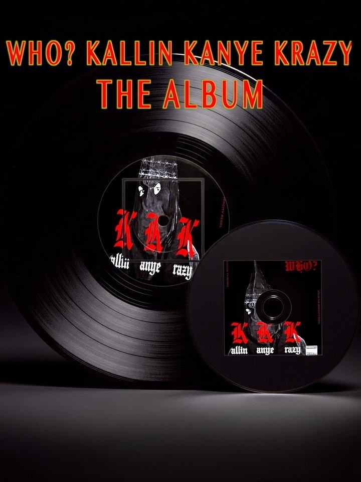 Who? Kallin Kanye Krazy - Vinyl +CD (Pre-Orders) product image (1)