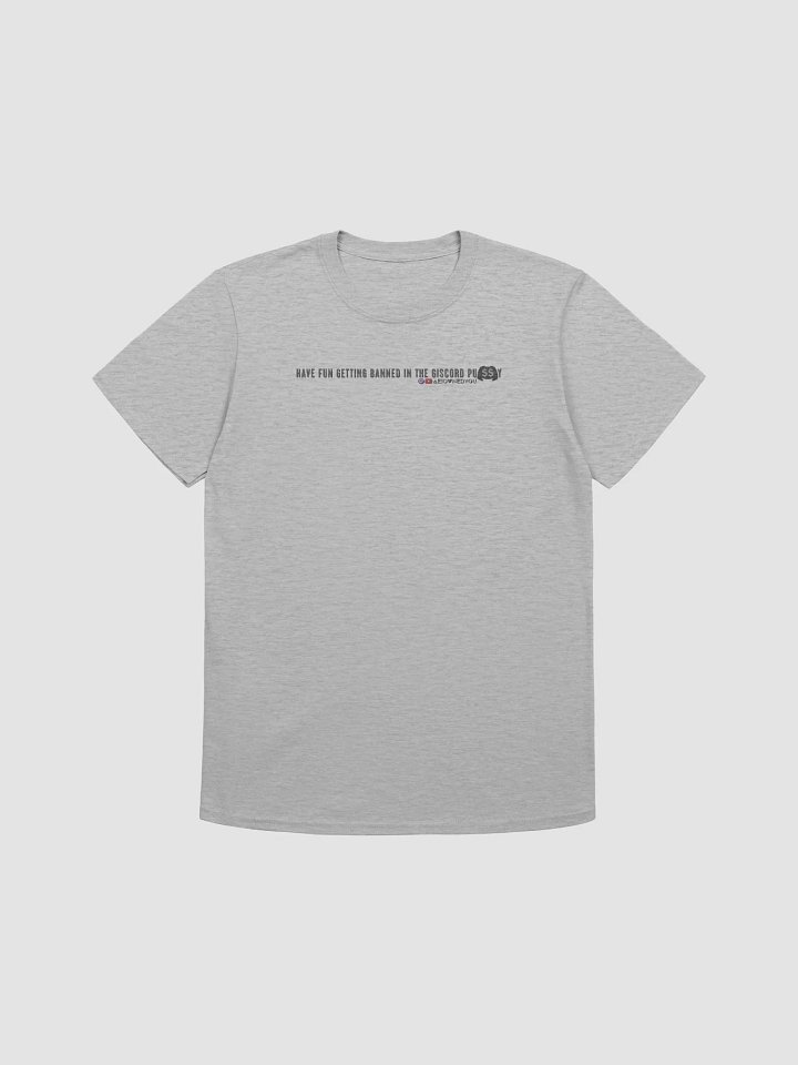 Have Fun Getting Banned TShirt 3 product image (1)