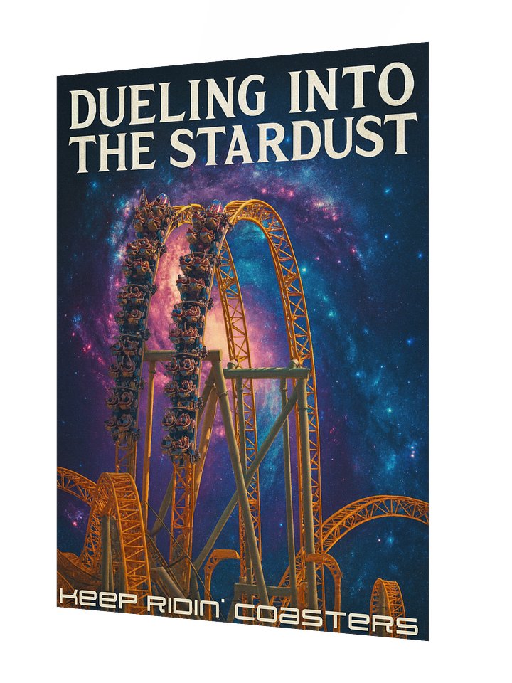 Stardust 18x24 Keep Ridin' Coasters Poster product image (2)