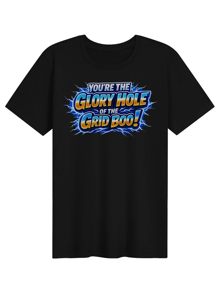 Your the glory hole Super soft T-Shirt product image (1)