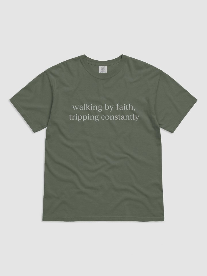 Walking By Faith Tripping Constantly product image (2)