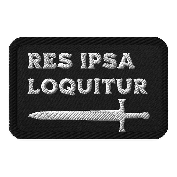 Res Ipsa Loquitur Patch 2 product image (1)