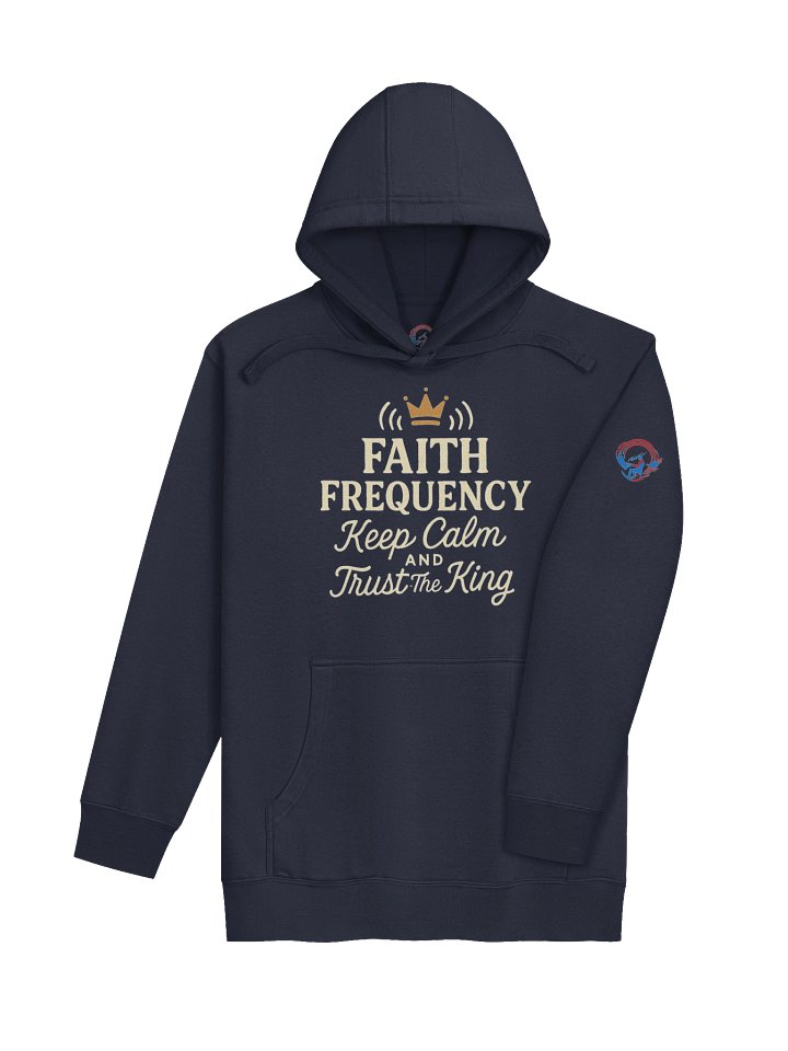 FAITH FREQUENCY // "Keep Calm" Heritage Hoodie product image (2)