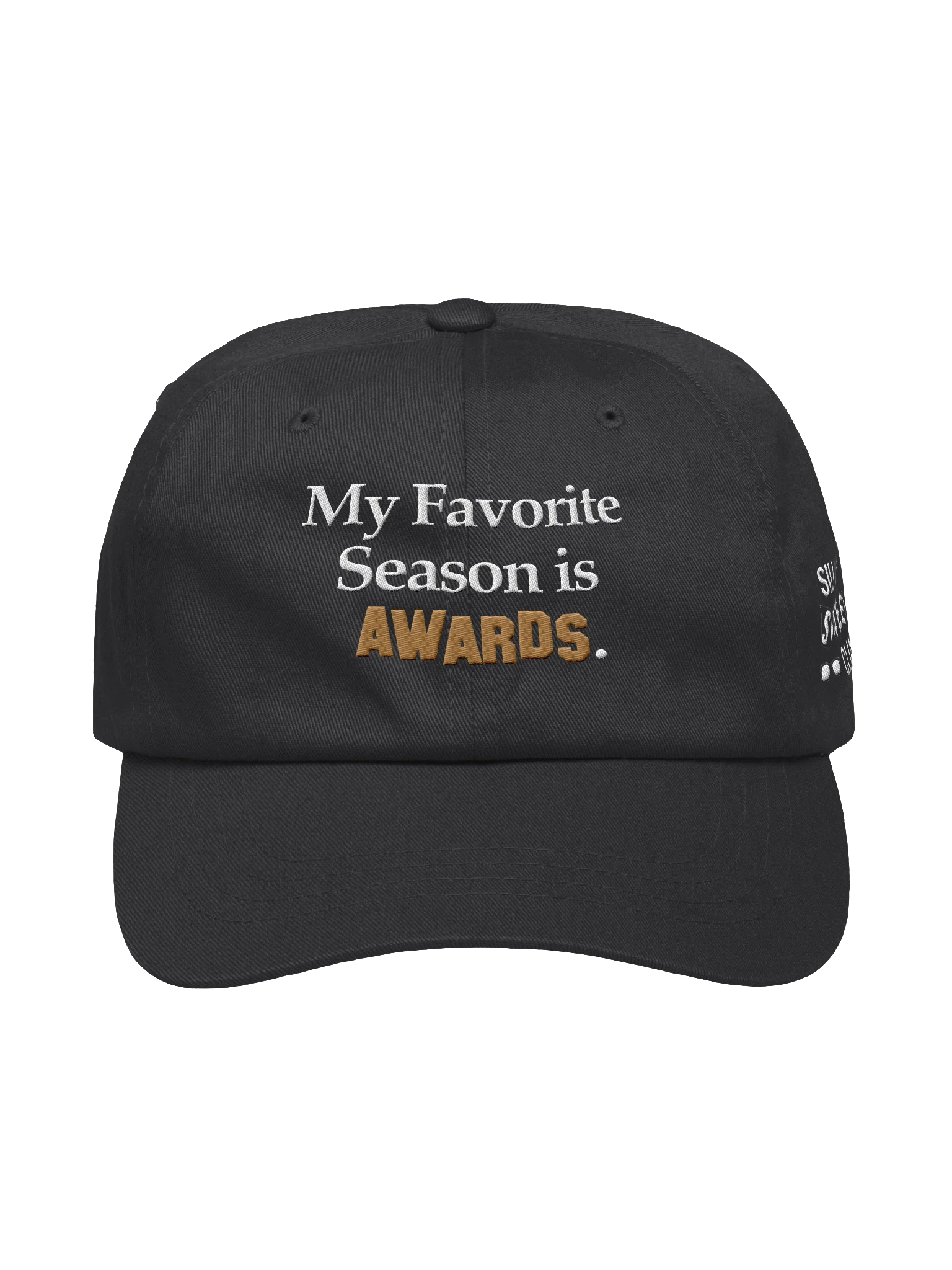 My Favorite Season is Awards. Dad Cap product image (1)