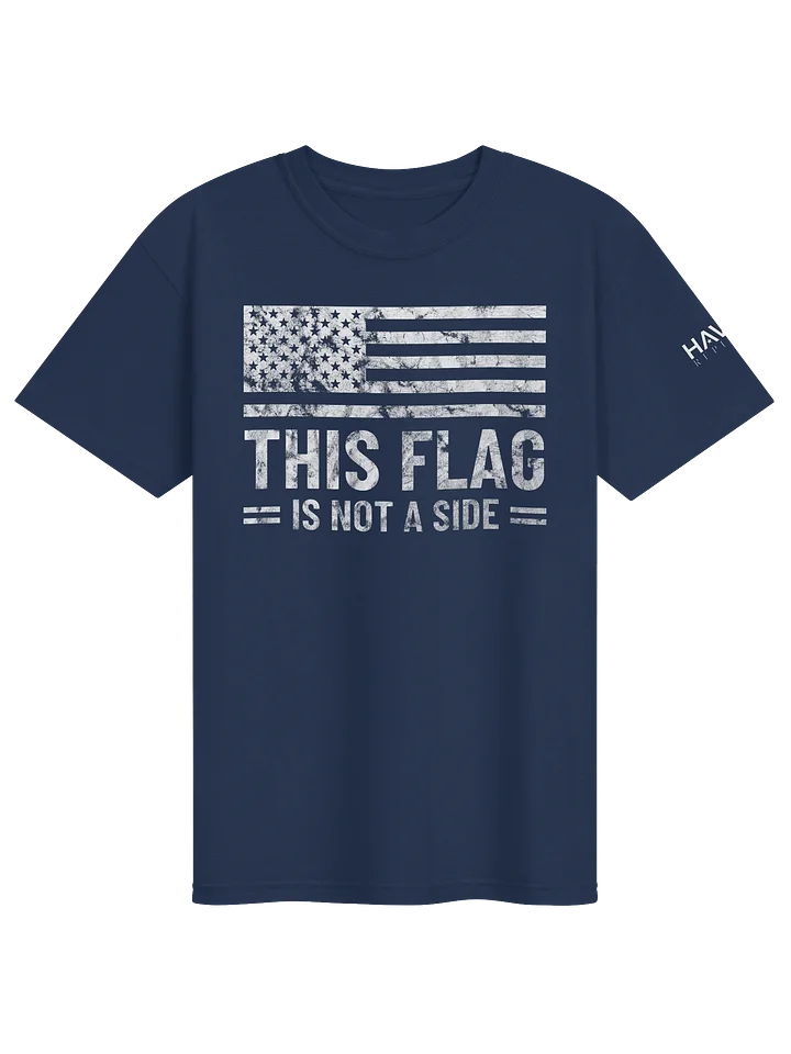 "This Flag Is Not a Side" Tee product image (2)