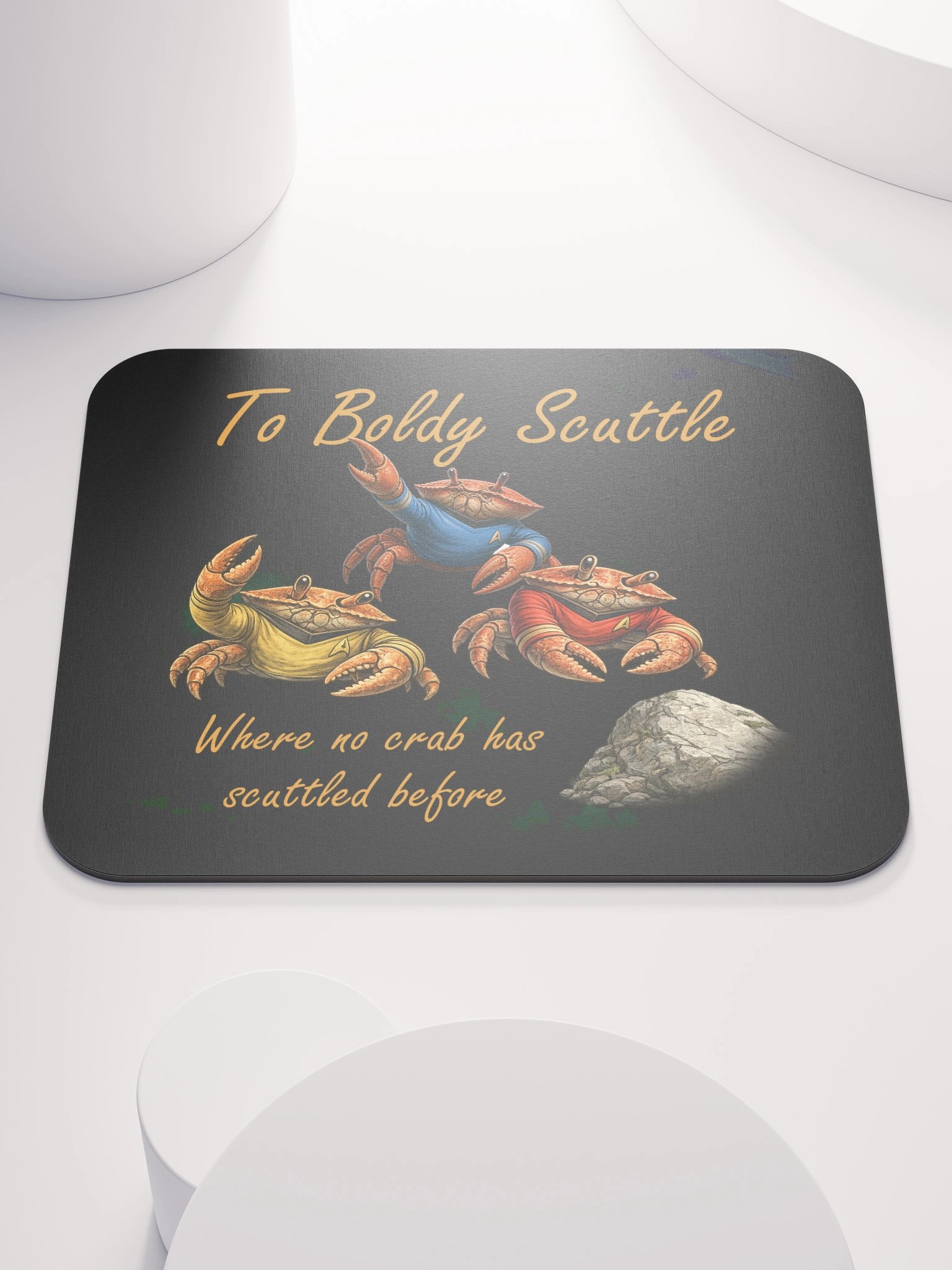 To Boldy Scuttle — Crab Crew Mouse Pad product image (1)