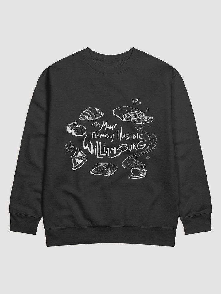 Sweatshirt: The many flavors of Hasidic Williamsburg T-shirt product image (1)