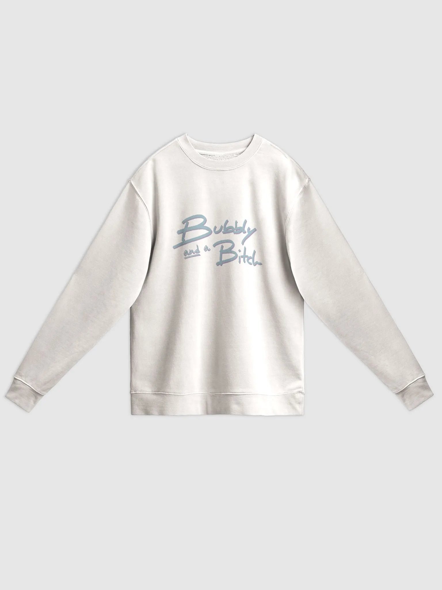 Bubbly and a B*tch (cotton candy shadow design) printed pigment crewneck product image (11)