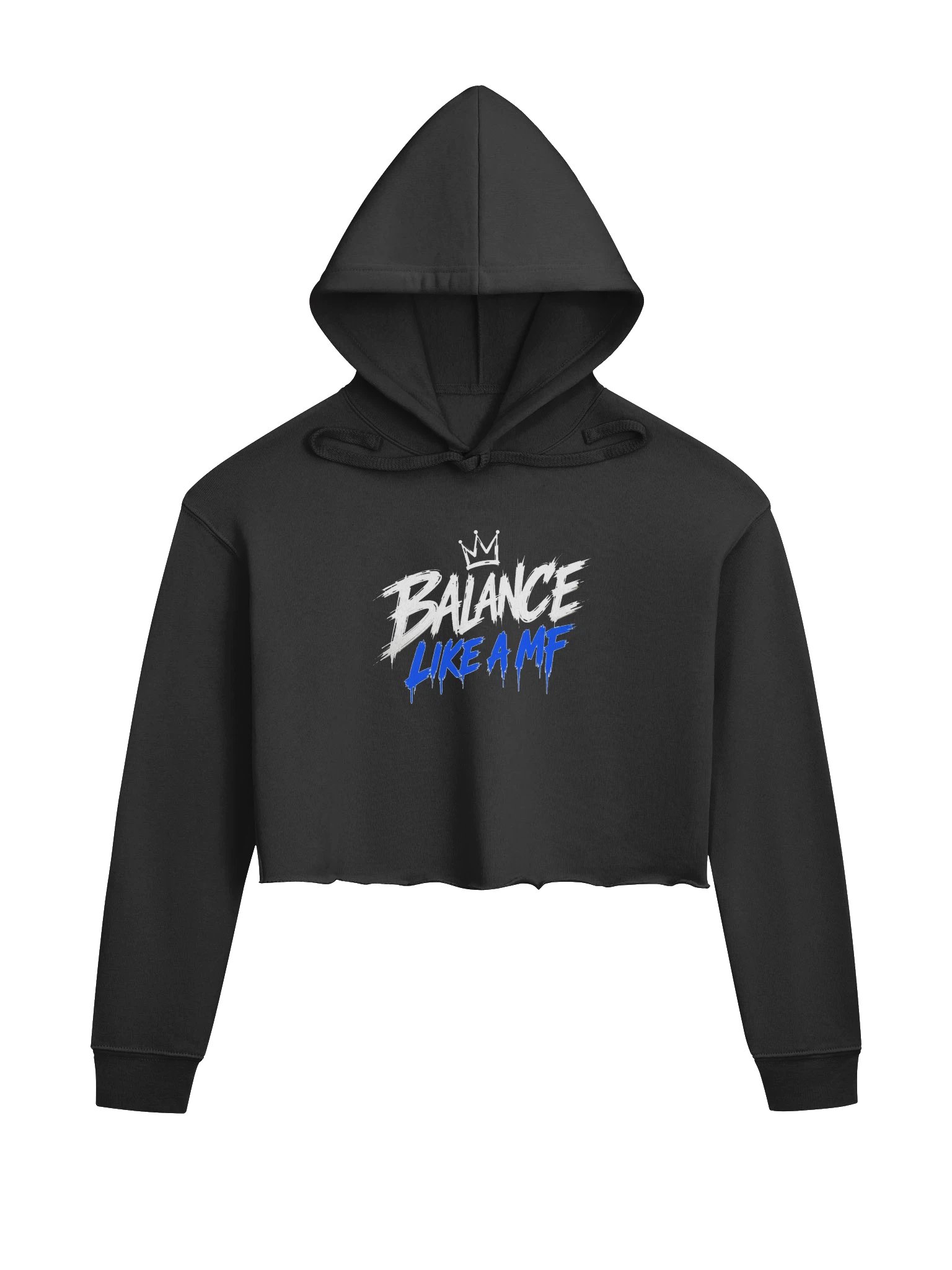 BALANCE LIKE A MF — Women's Crop Hoodie product image (1)