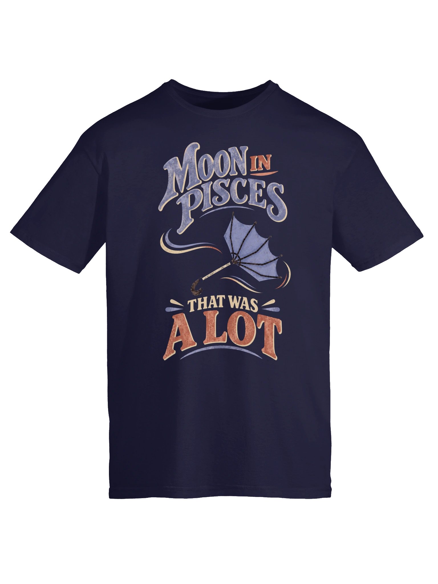 Moon in Pisces That Was a Lot Tee product image (5)