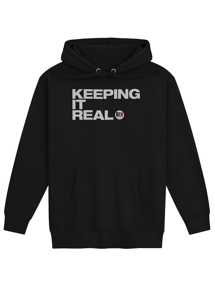 Keeping It Real BEN Real Hoodie product image (1)