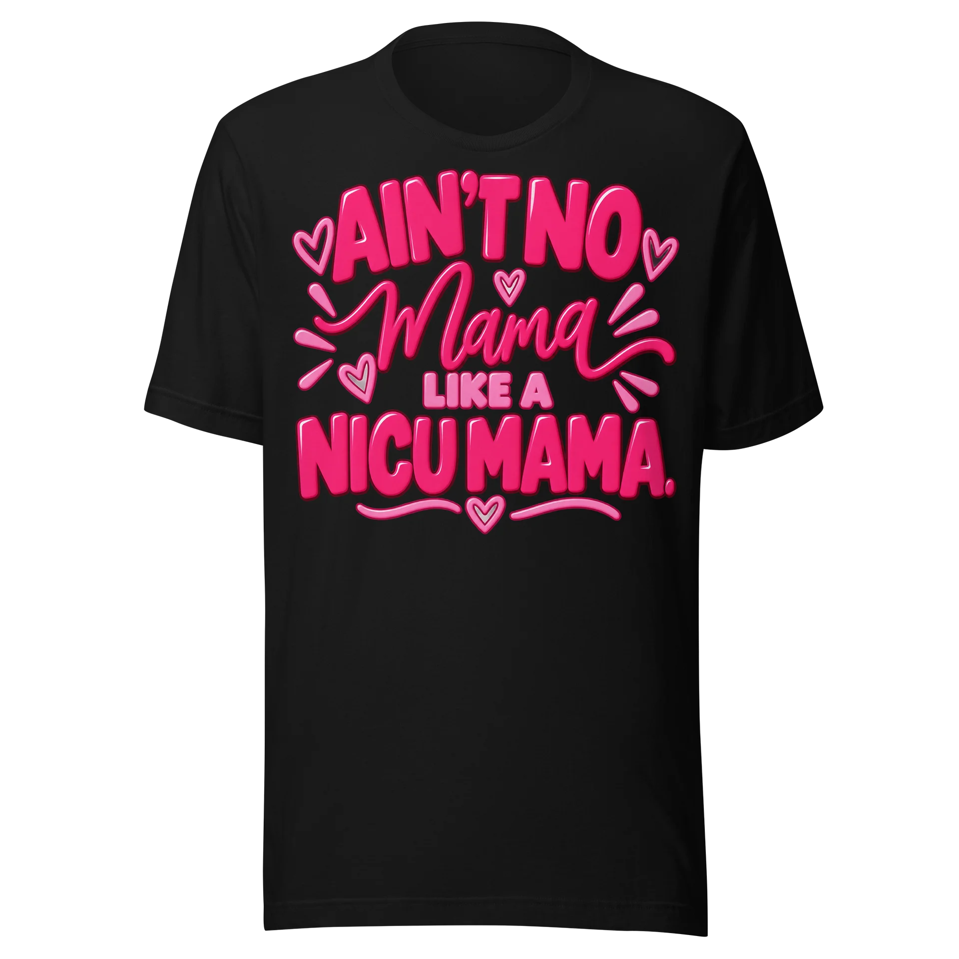 Ain’t No Mama like a NICU Mama product image (2)