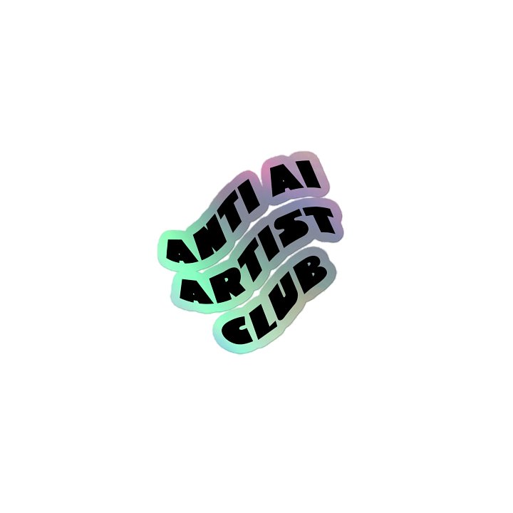 ANTI-AI ART Holo Sticker product image (1)