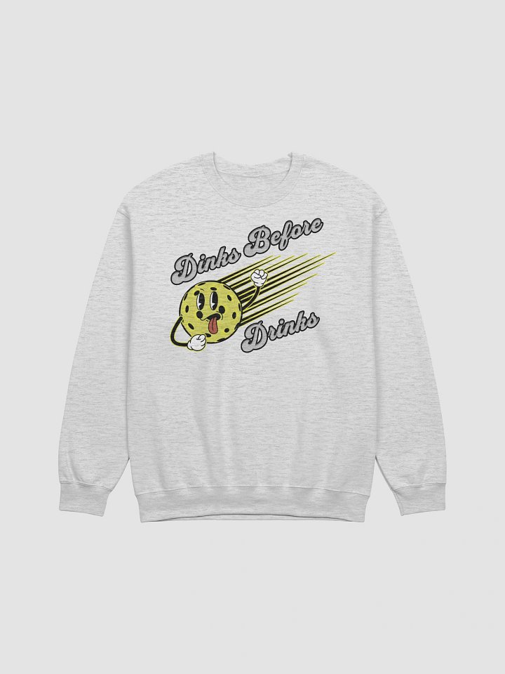 Dinks Before Drinks Pickleball Playful Sweatshirt product image (13)