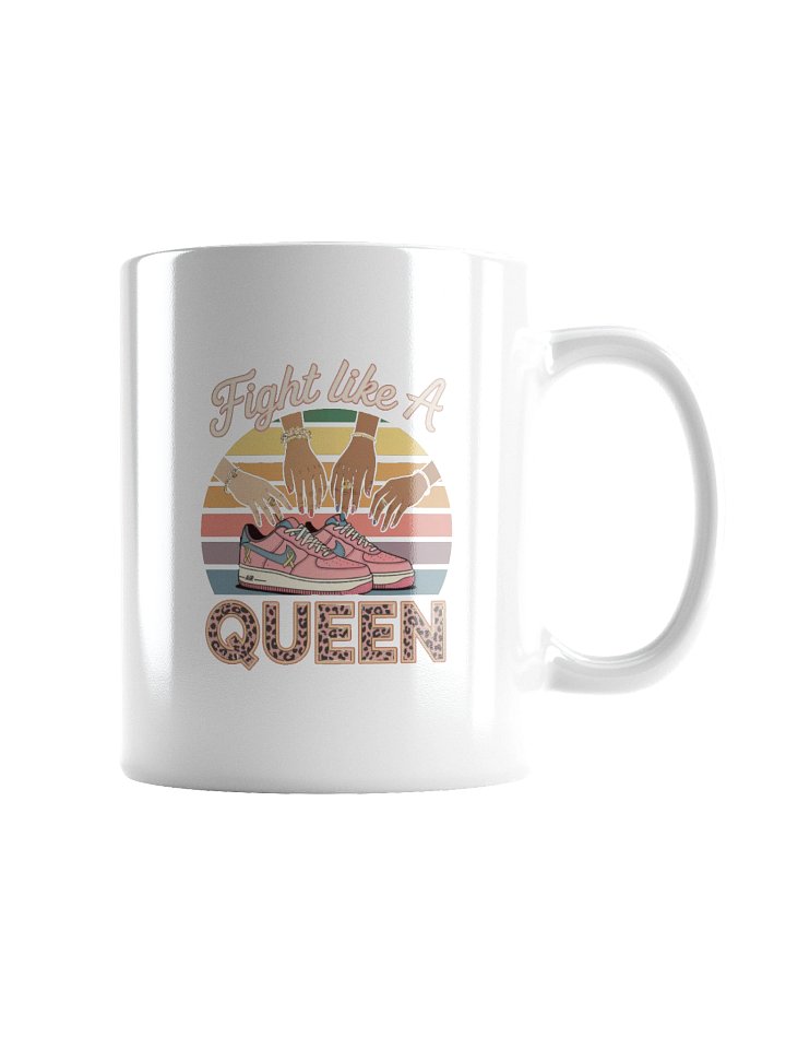 Fight Like A Queen White Glossy Mug product image (5)