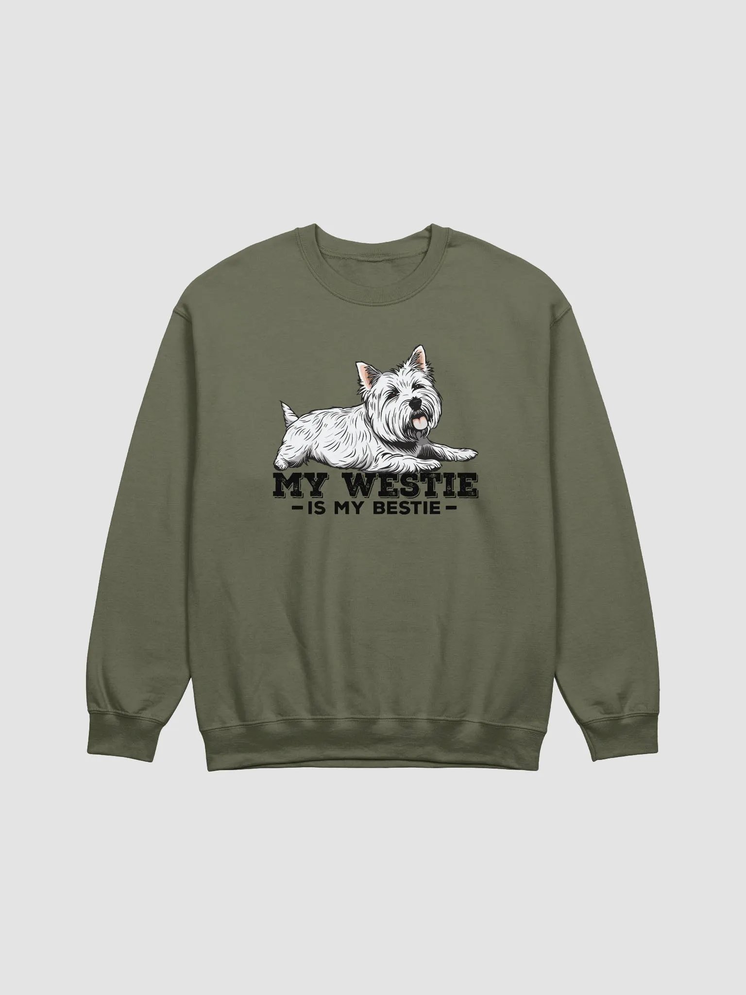 My Westie Is My Bestie Sweatshirt of a West Highland Terrier | Funny Shirt for Westie Paw-rents product image (1)