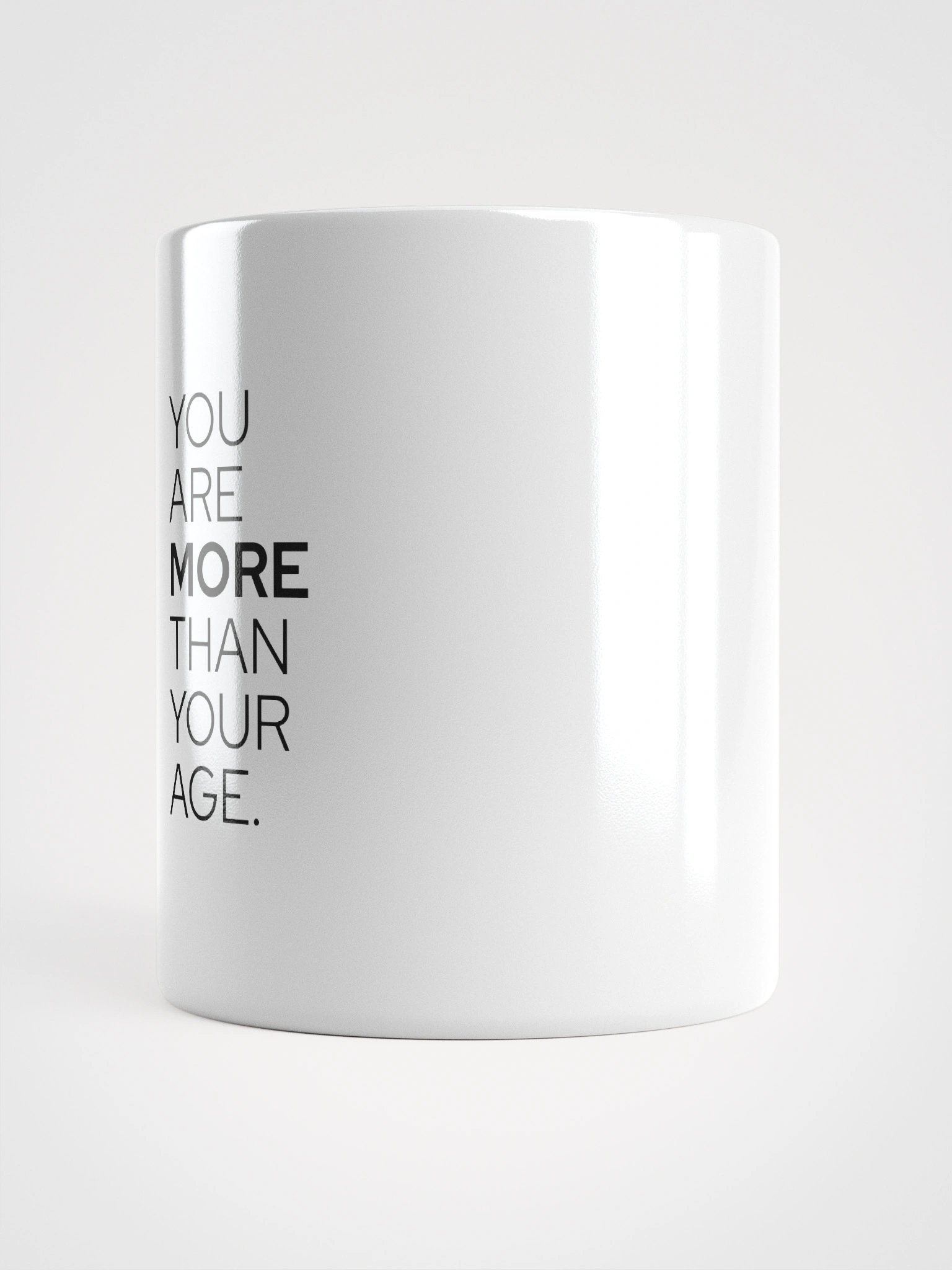 You are MORE Than Your Age Mug product image (14)
