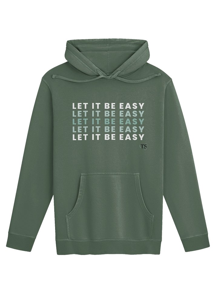 Let It Be Easy Hoodie product image (1)