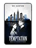 Temptation - Book IV of The Martyr Series - Ebook