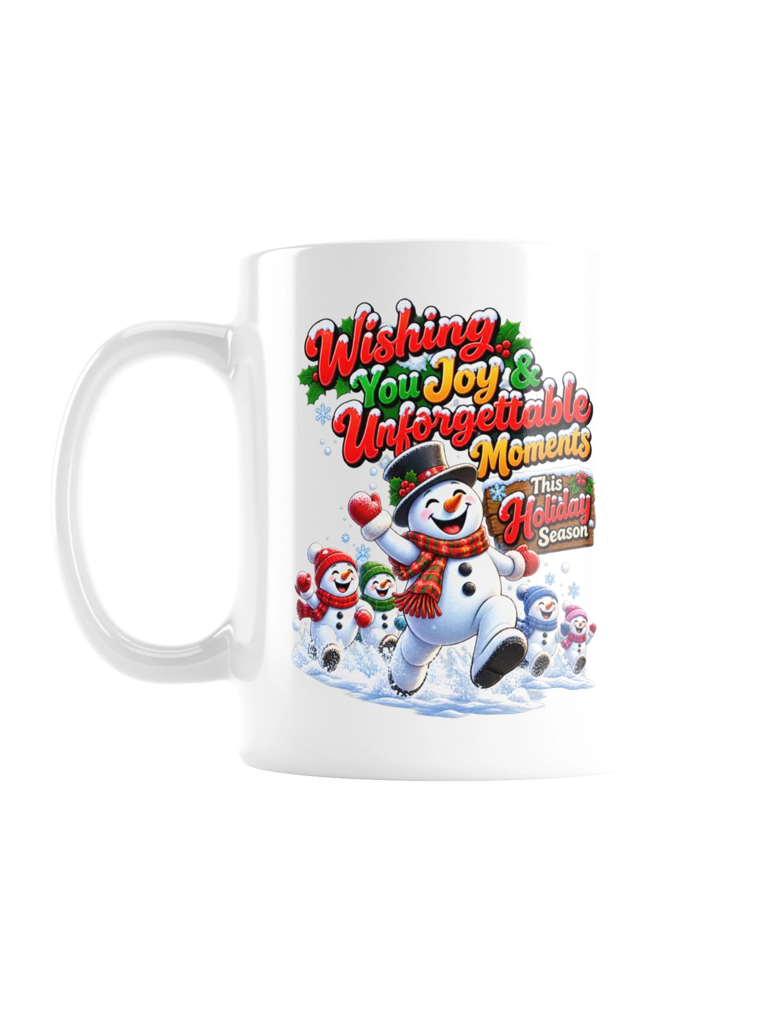 WISHING YOU JOY & UNFORGETTABLE MOMENTS THIS HOLIDAY SEASON - MUG product image (3)