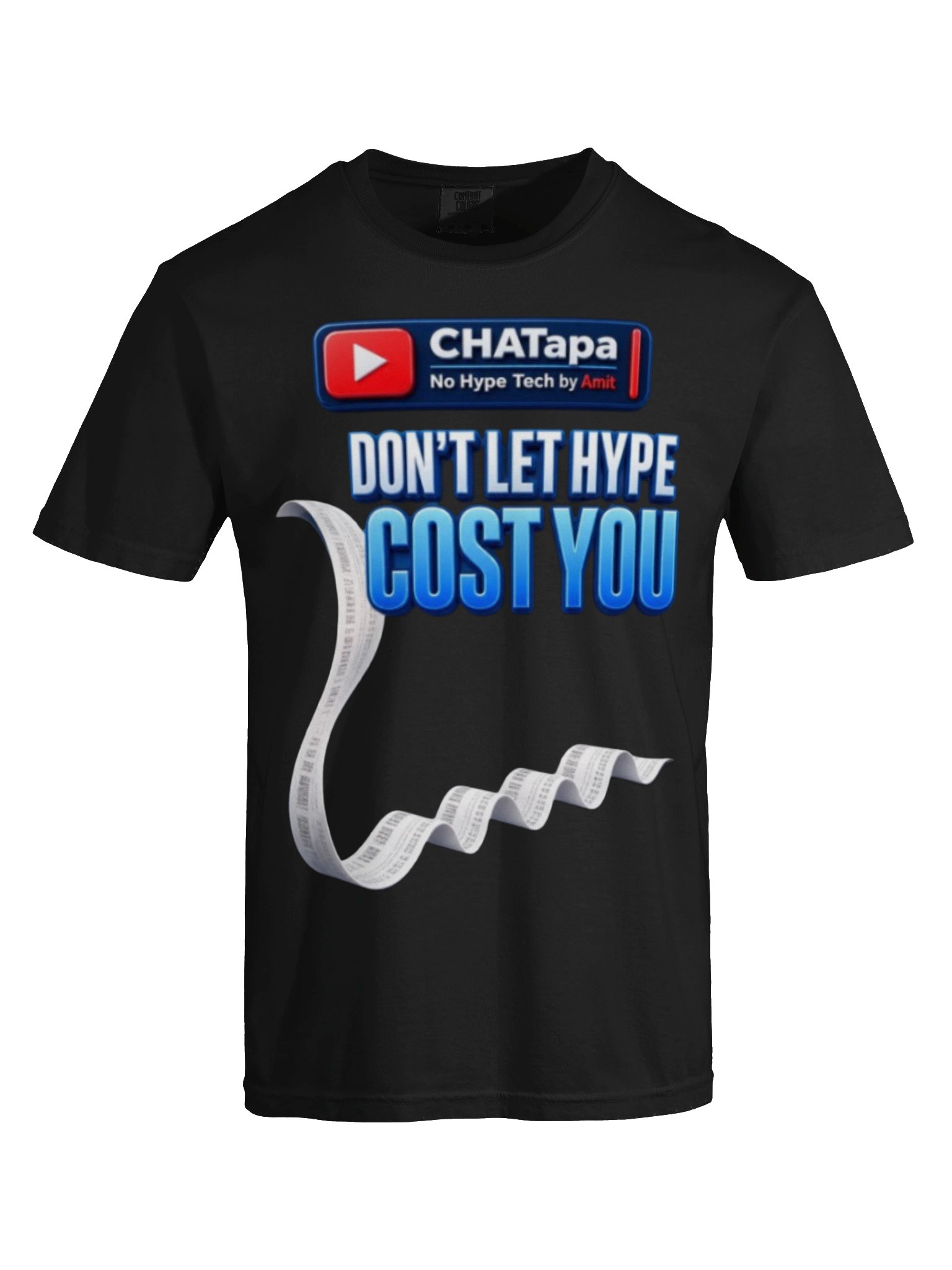 CHATapa “Don’t Let Hype Cost You” Tee product image (31)