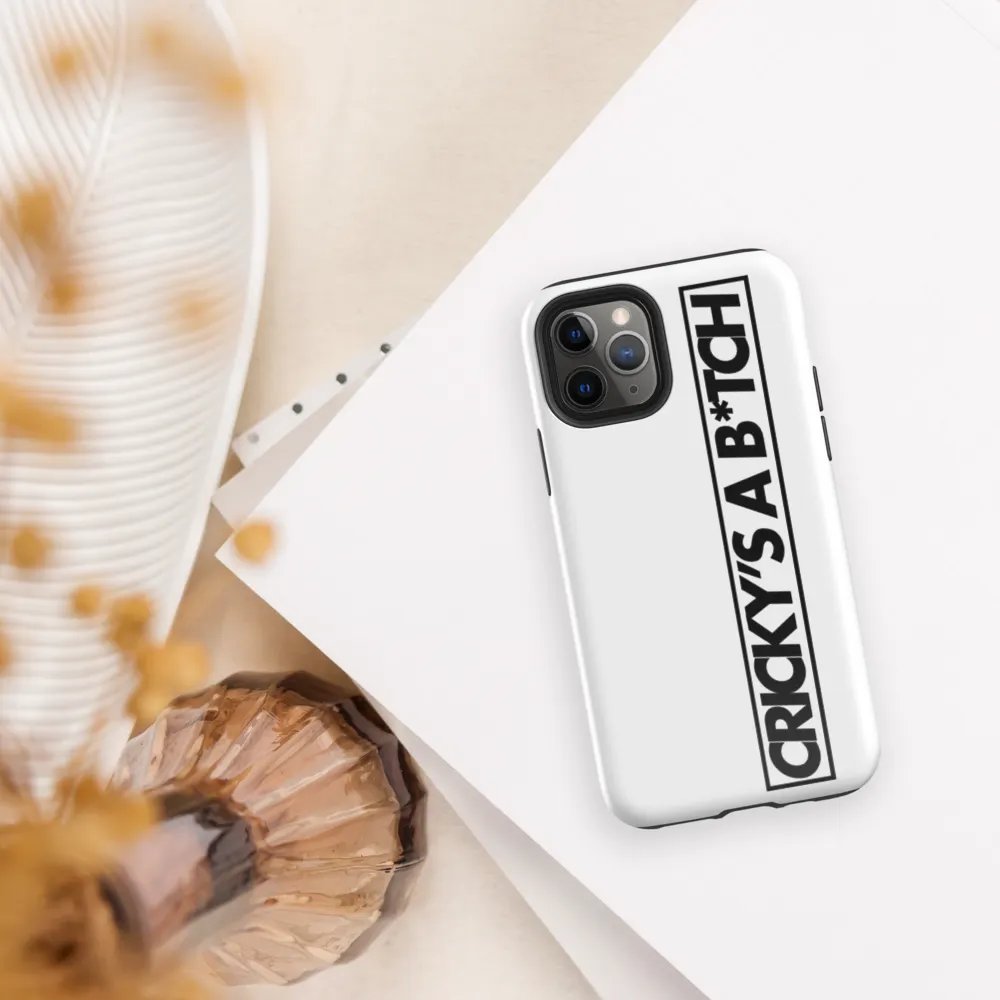Cricky's A B*tch IPhone Case product image (30)