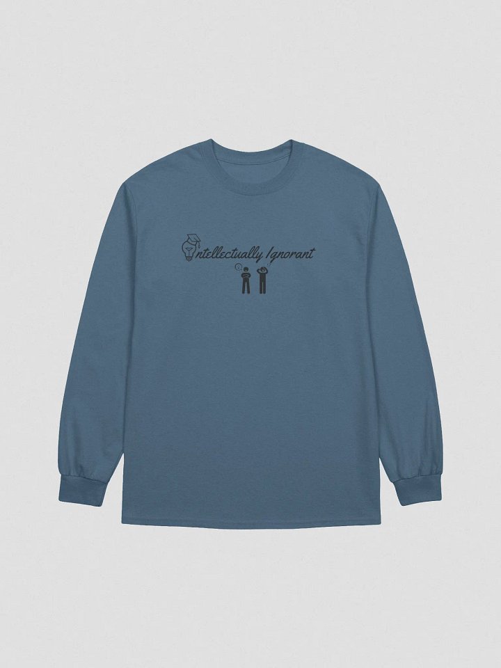 Intellectually Ignorant Long Sleeve T shirt (Black logo) product image (9)