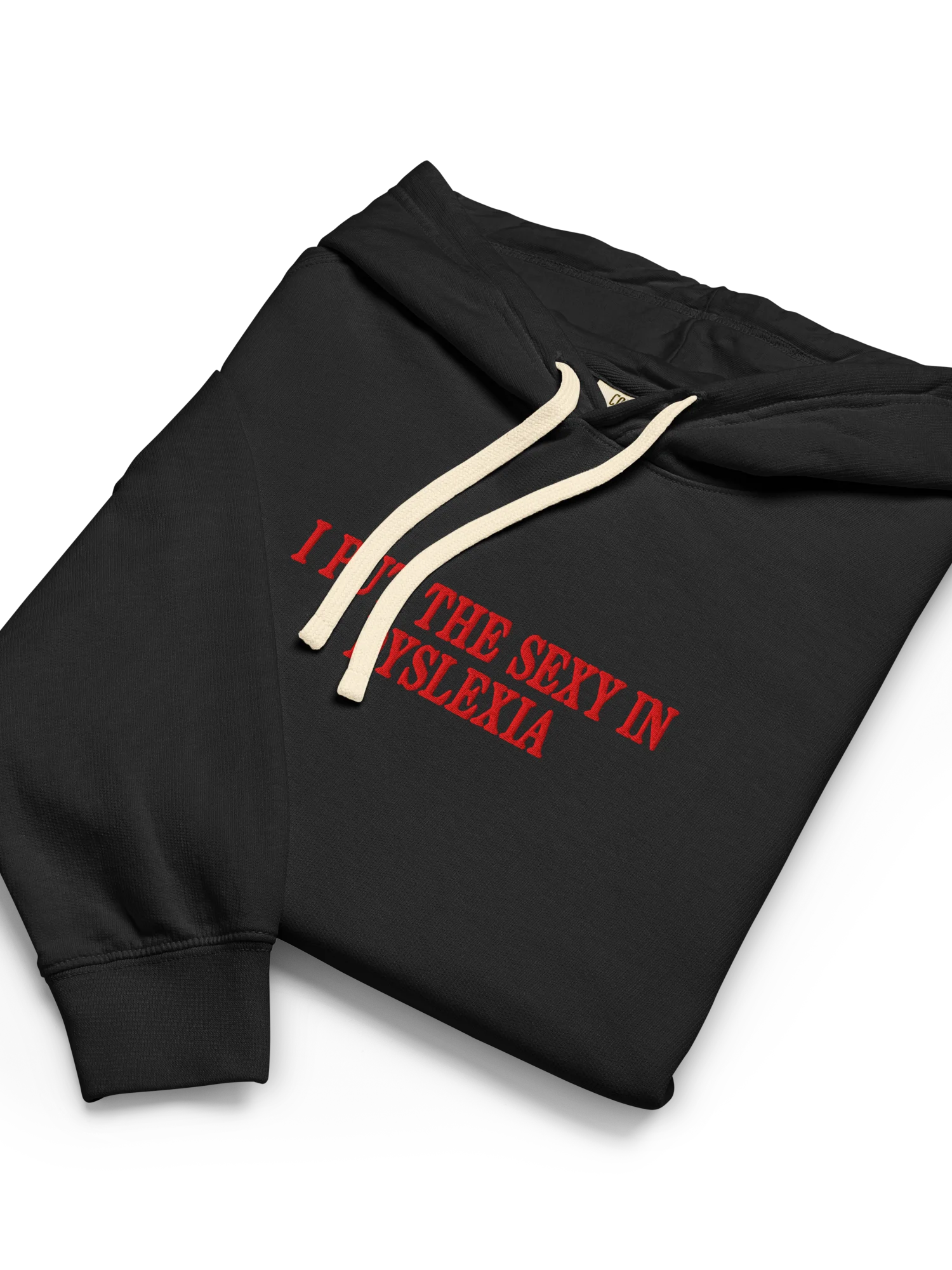 I Put the Sexy in Dyslexia Embroidered Comfort Colors Hoodie product image (6)