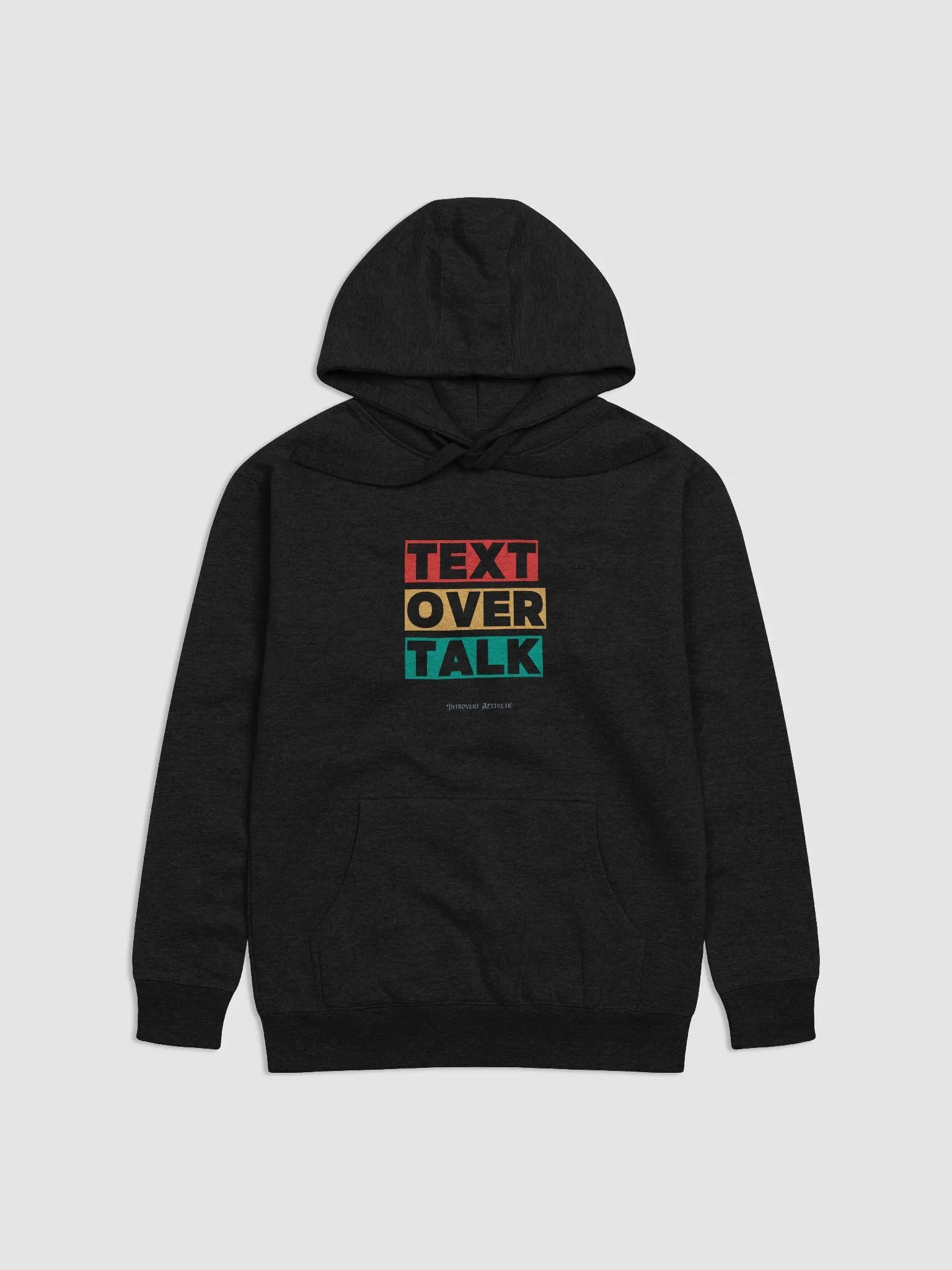 Text Over Talk Unisex Premium Hoodie product image (1)