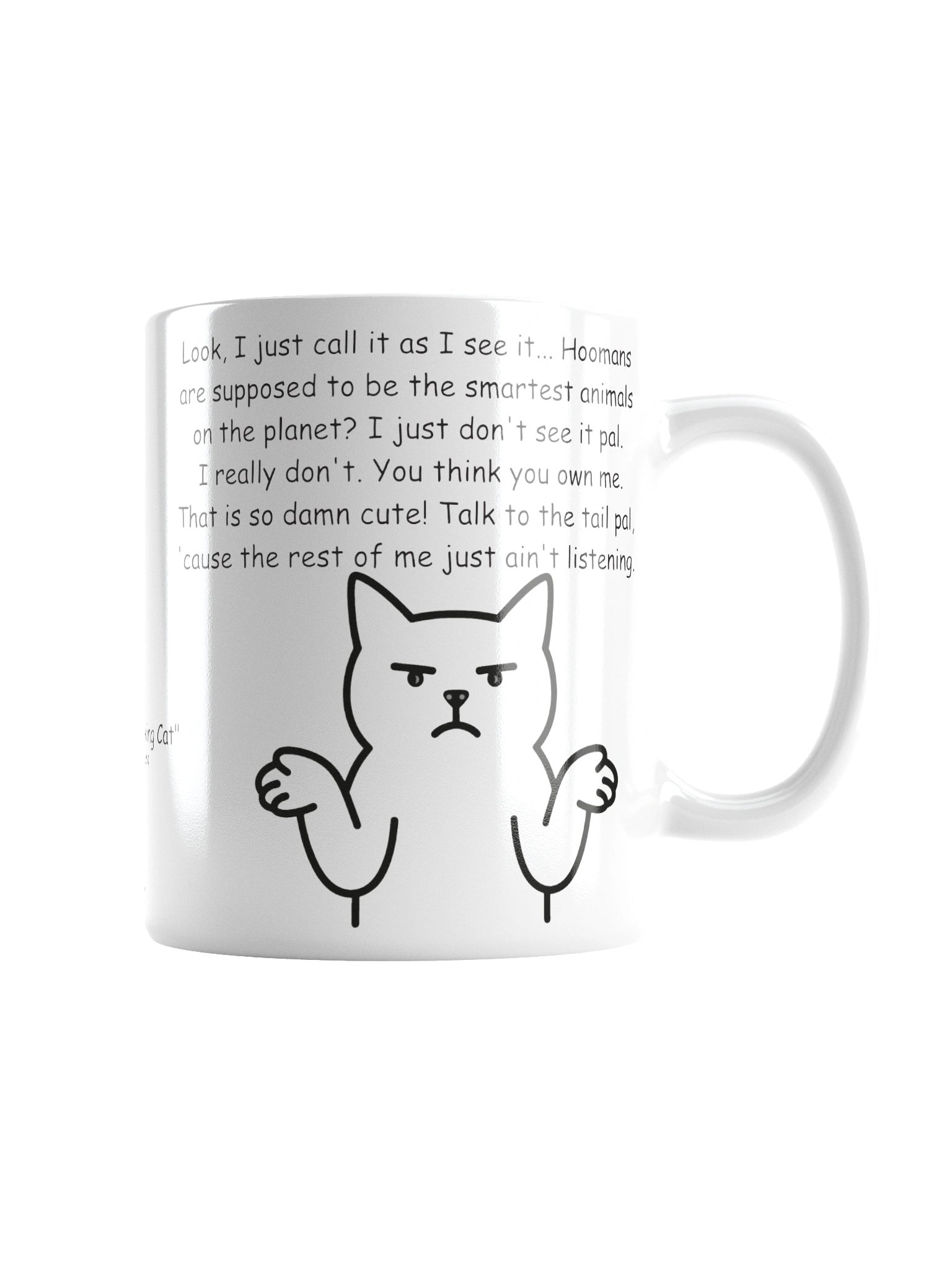 Funny mug series "That Famous Talking Cat" (#4 in the series) product image (2)