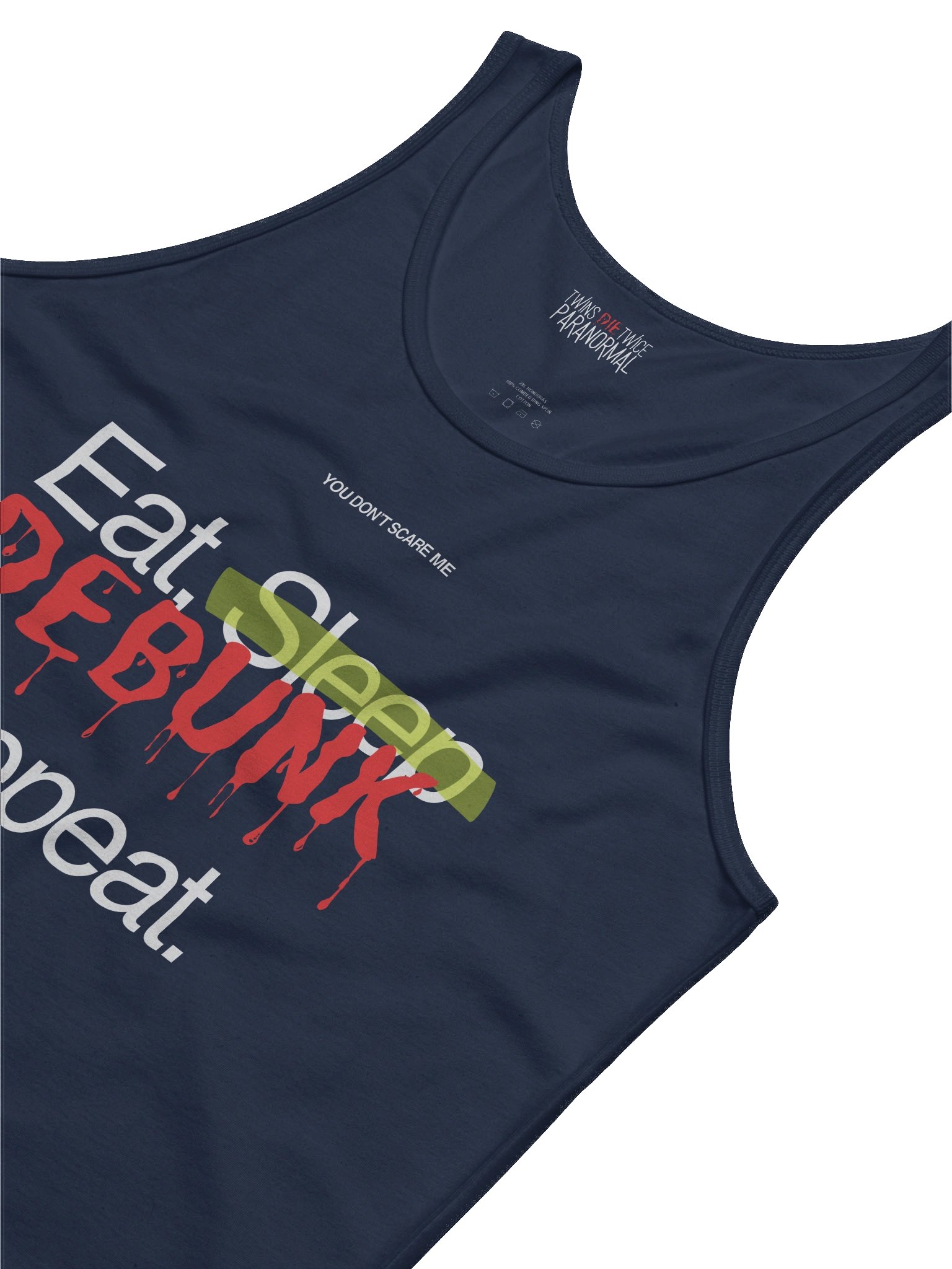 Eat. Sleep. Debunk. Repeat. Tank product image (10)