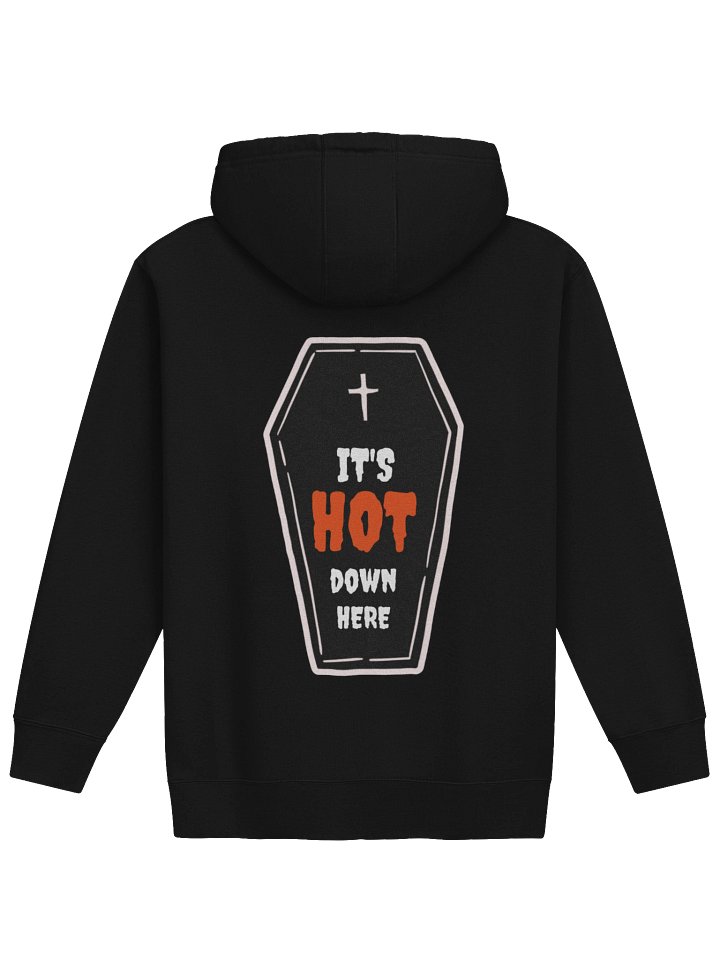 Its Hot!! Hoodie product image (2)