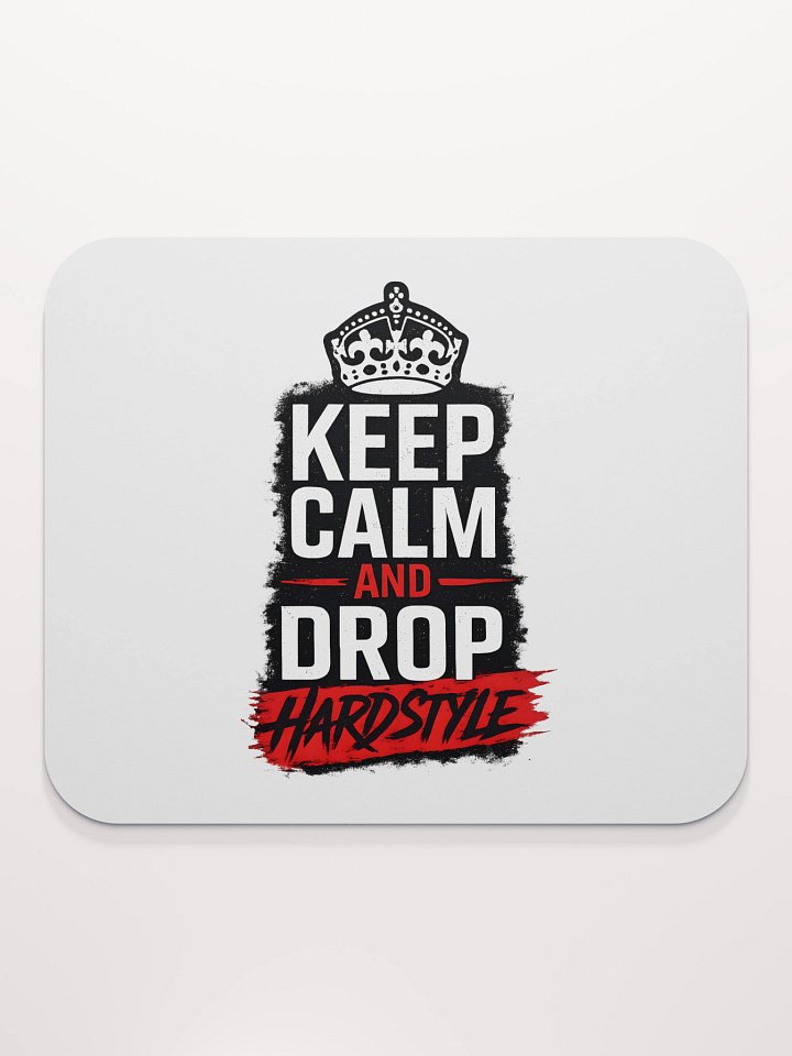 Hardstyle | Keep Calm | Mouse Pad product image (2)