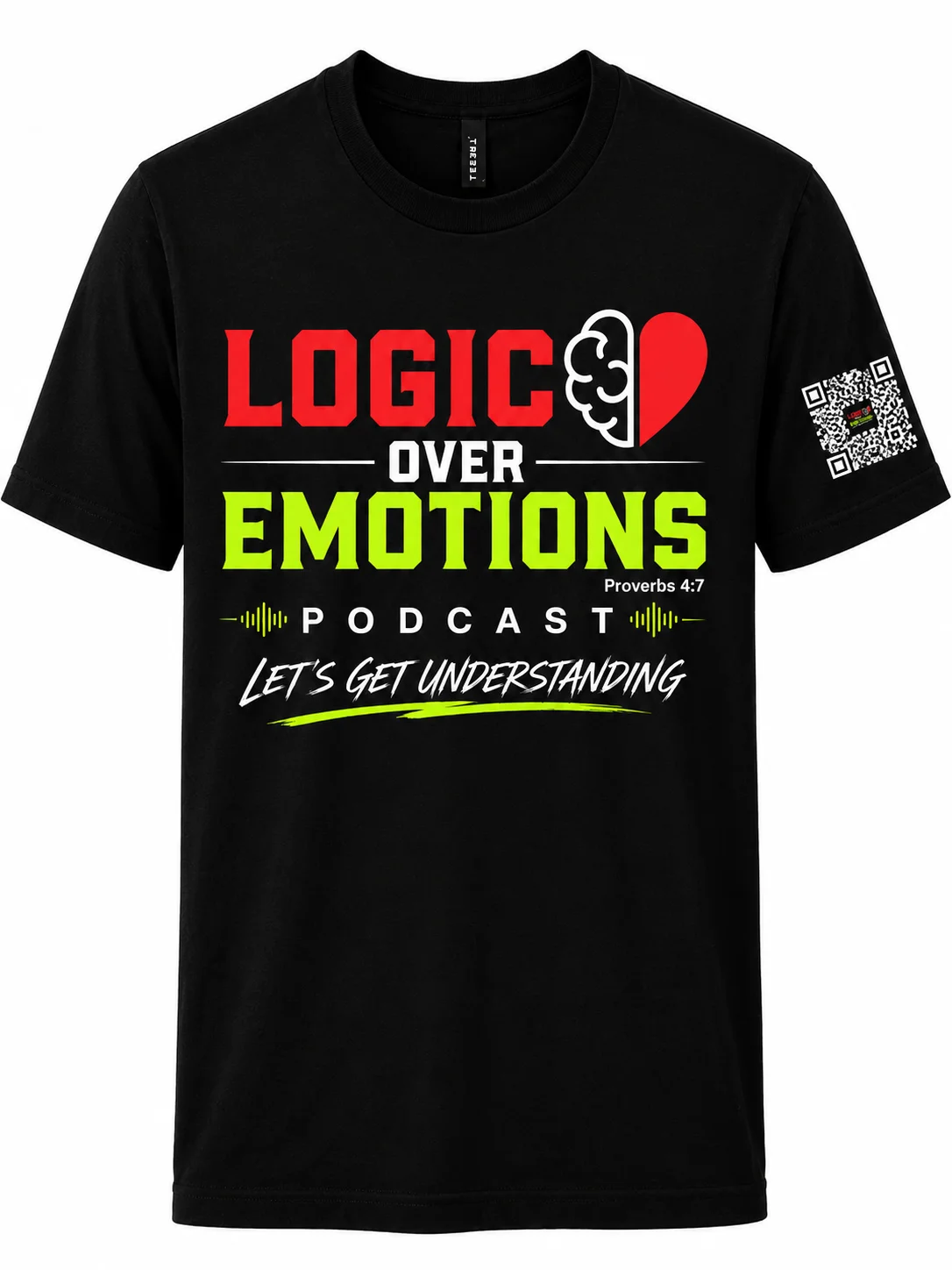 Logic Over Emotions " Lets Get Understanding " Tee product image (1)