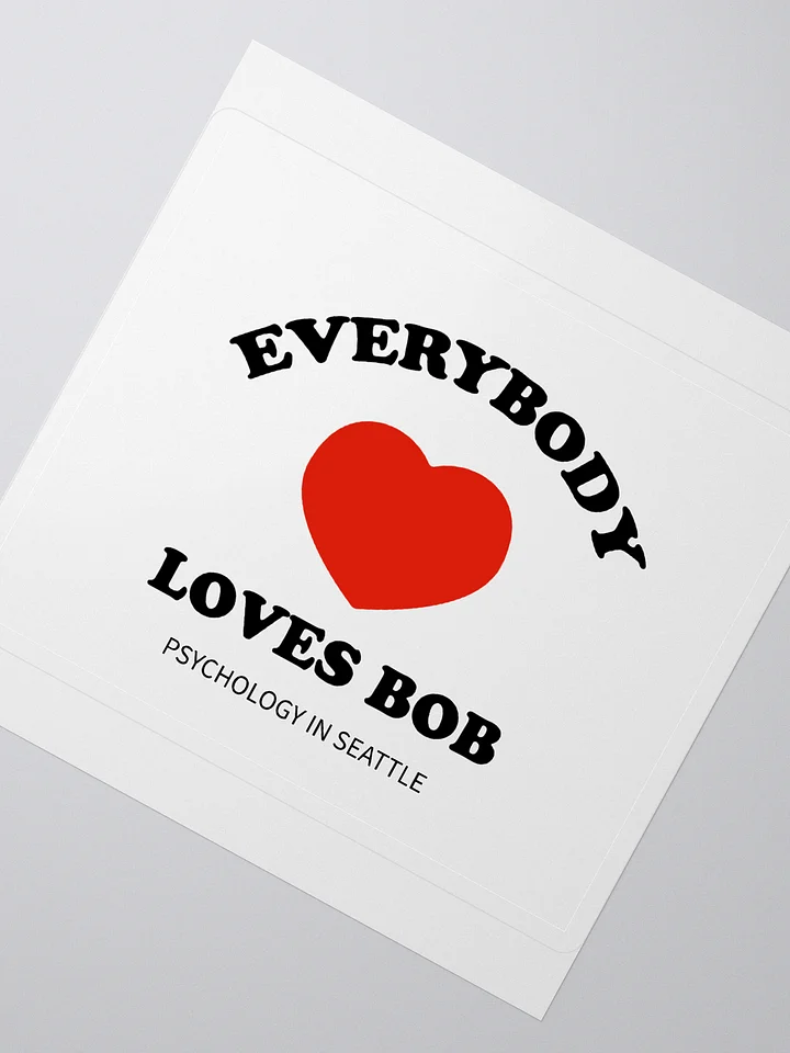 Everybody Loves Bob - Sticker product image (2)