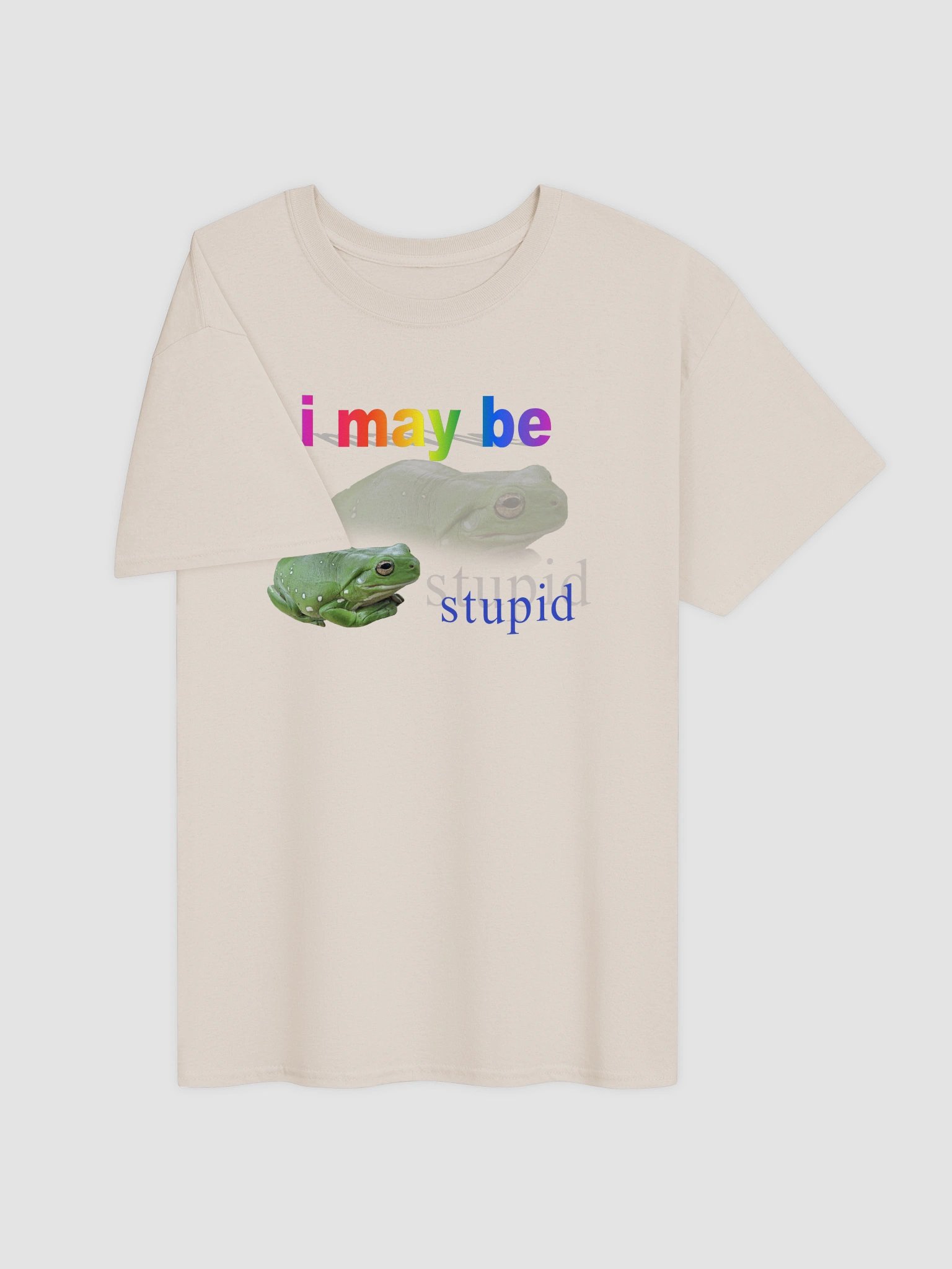 I may be stupid frog T-shirt product image (7)