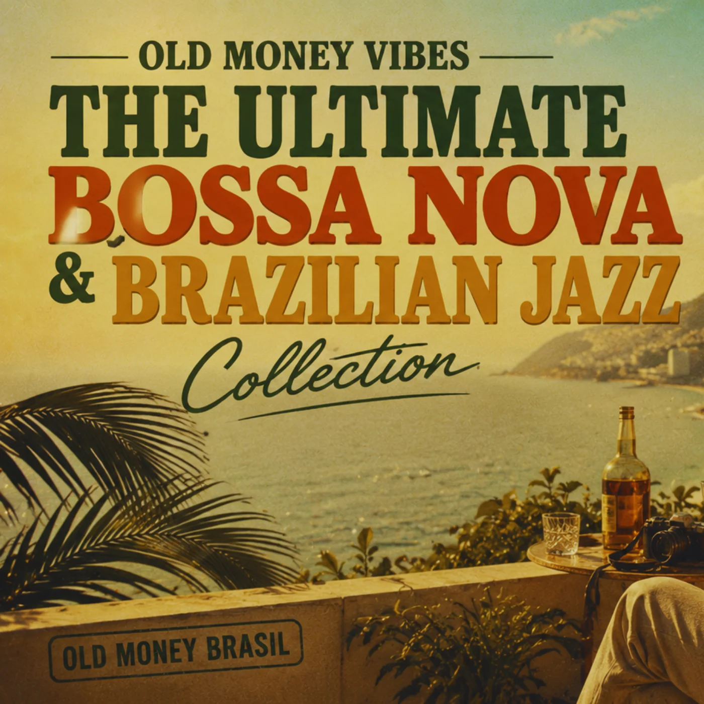 Old Money Vibes | The Ultimate Bossa Nova & Brazilian Jazz Collection product image (1)