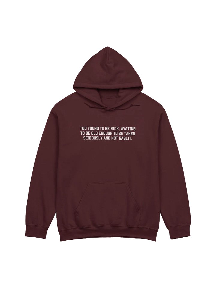 To Young To Be Sick Hoodie - Dark Color product image (1)