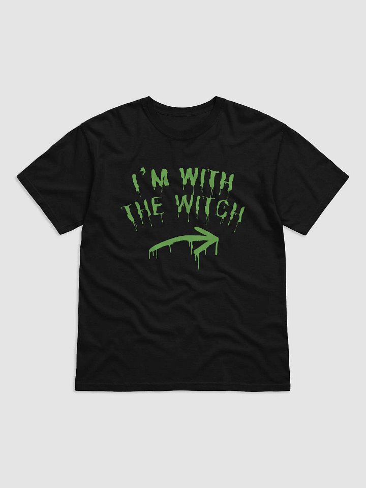 I'm With The Witch Tee product image (1)