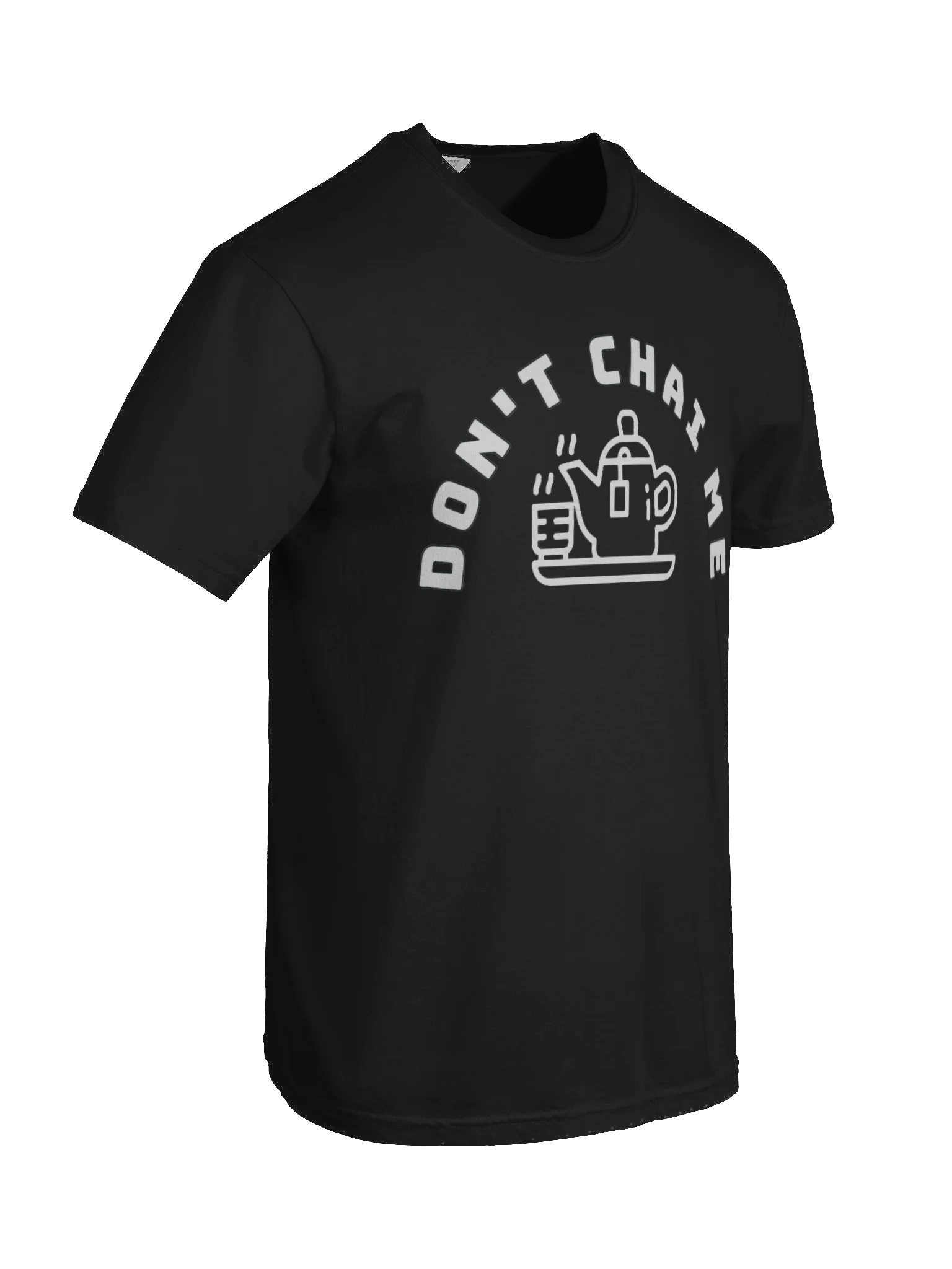 Don't Chai Me Teapot Tee product image (8)