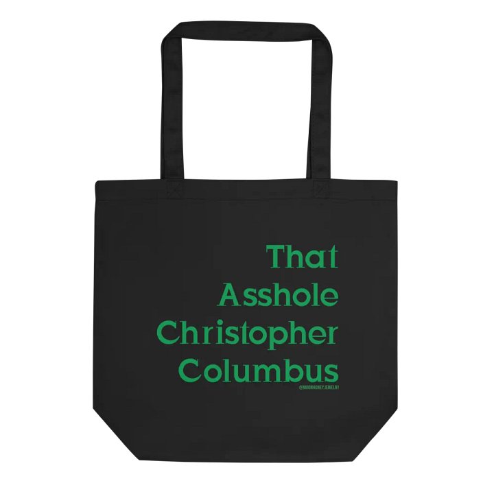That A-hole Chris Columbus Tote product image (1)