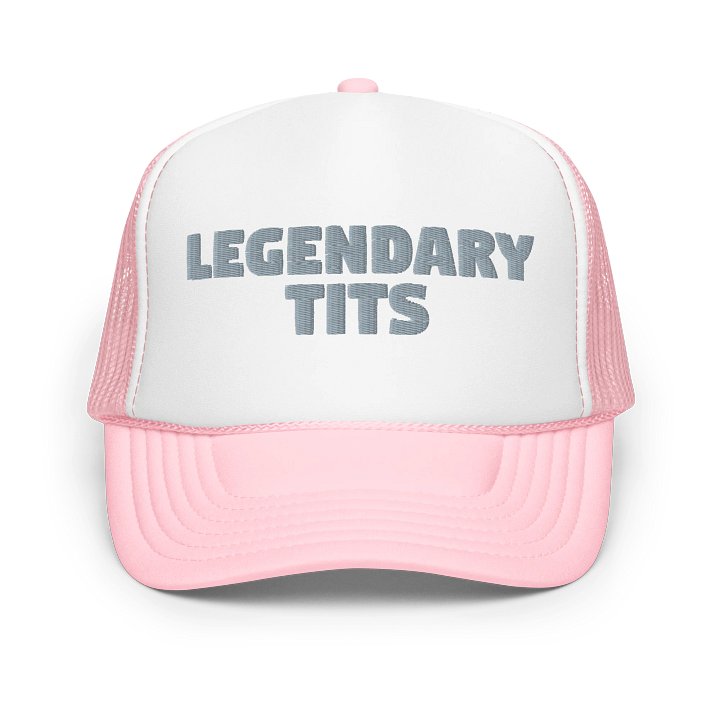 LEGENDARY TITS Foam Trucker Hat product image (7)