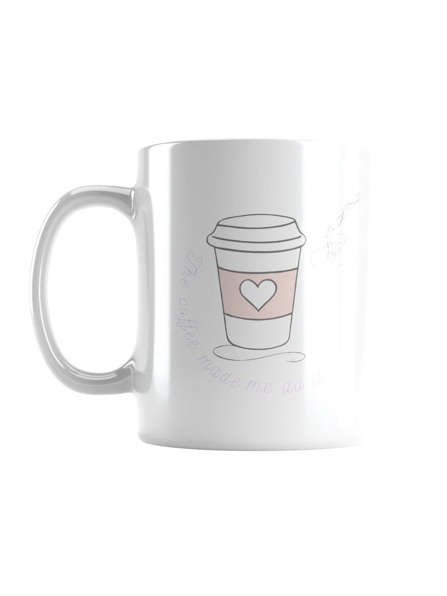 The Coffee Made Me Do It product image (3)