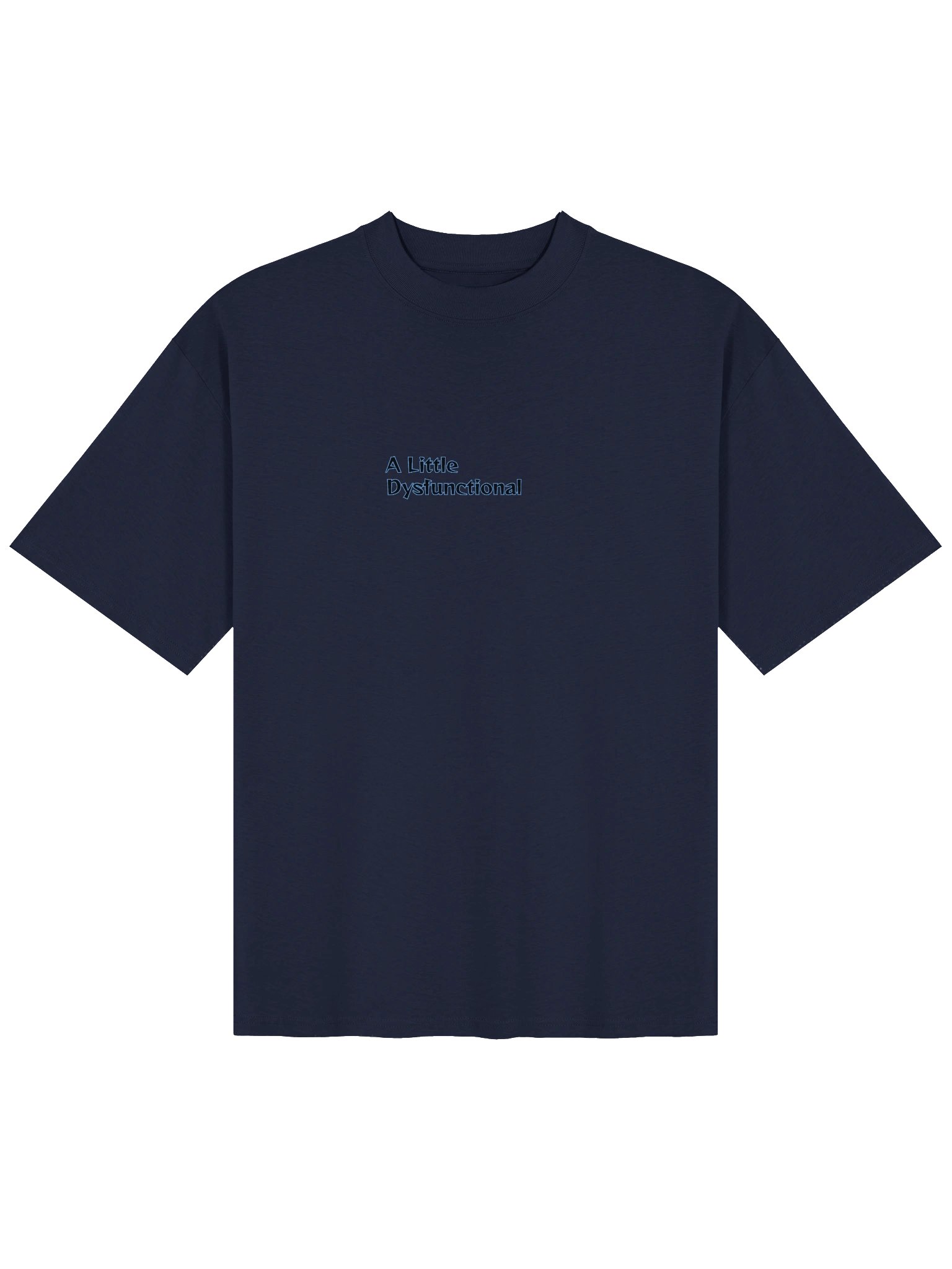 A Little Dysfunctional, CS Oversized T-shirt product image (2)
