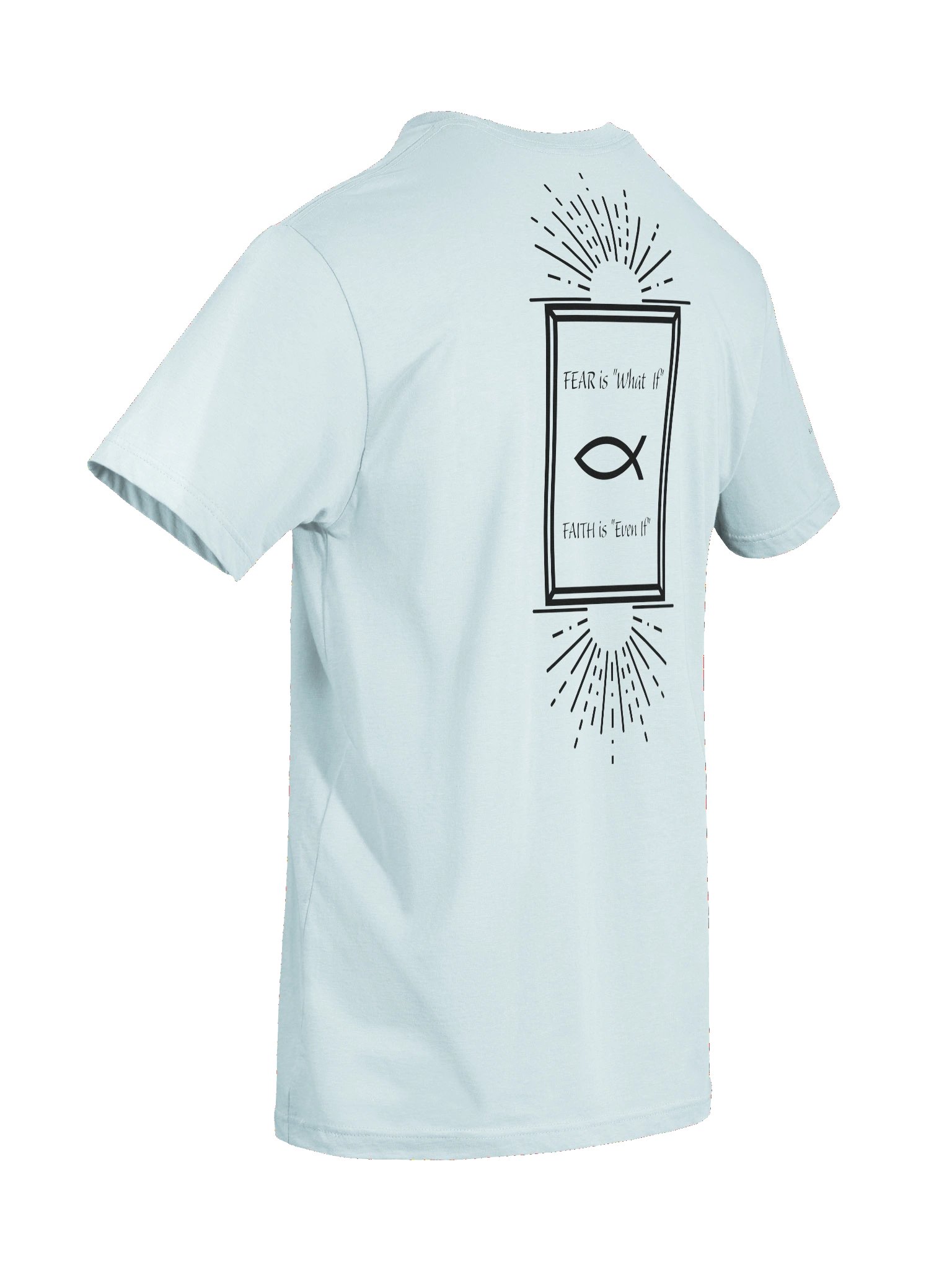V3 "Faith is even if" T-Shirt product image (2)
