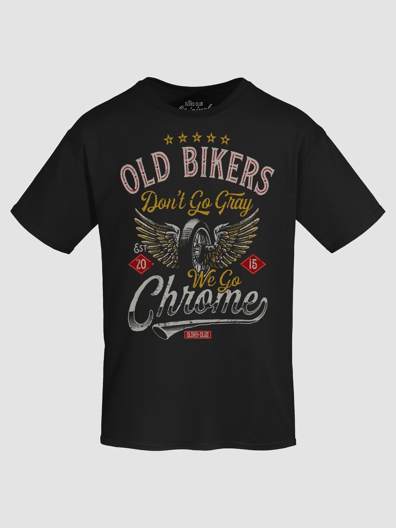 Old Bikers Don't Go Gray, We Go Chrome T-Shirt product image (5)